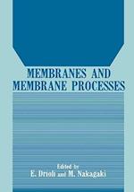 Membranes and Membrane Processes