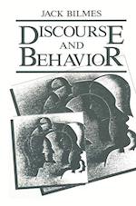 Discourse and Behavior