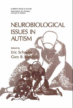 Neurobiological Issues in Autism