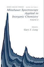 Mössbauer Spectroscopy Applied to Inorganic Chemistry Volume 2