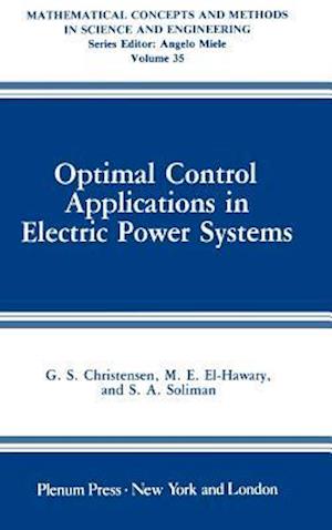 Optimal Control Applications in Electric Power Systems