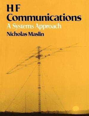 HF Communications: A Systems Approach