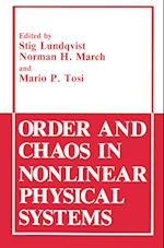 Order and Chaos in Nonlinear Physical Systems