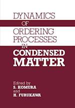 Dynamics of Ordering Processes in Condensed Matter