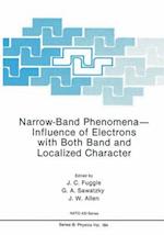 Narrow-Band Phenomena—Influence of Electrons with Both Band and Localized Character
