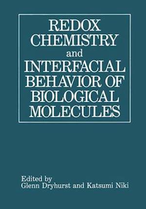 Redox Chemistry and Interfacial Behavior of Biological Molecules