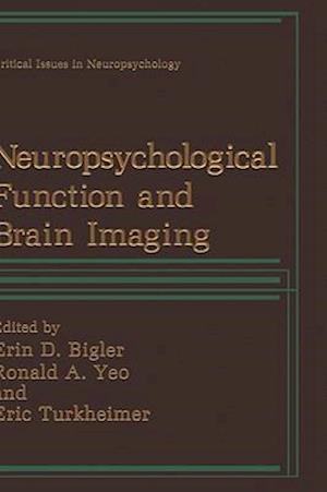 Neuropsychological Function and Brain Imaging