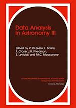 Data Analysis in Astronomy III