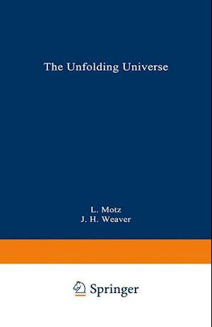 The Unfolding Universe