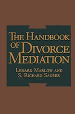 The Handbook of Divorce Mediation