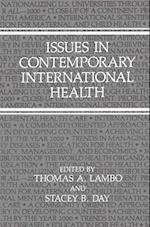 Issues in Contemporary International Health