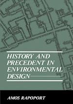 History and Precedent in Environmental Design