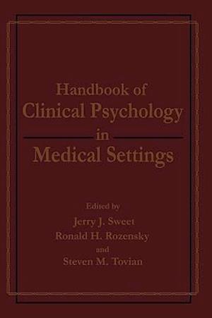 Handbook of Clinical Psychology in Medical Settings