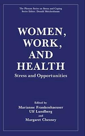 Women, Work and Health