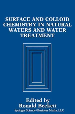 Surface and Colloid Chemistry in Natural Waters and Water Treatment