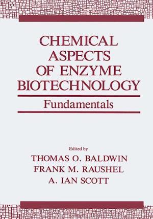 Chemical Aspects of Enzyme Biotechnology