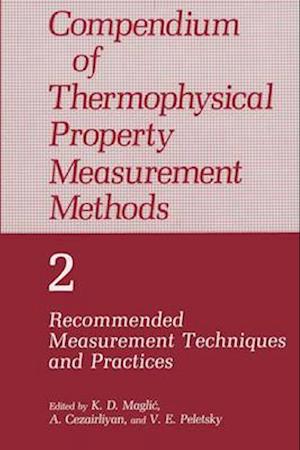 Compendium of Thermophysical Property Measurement Methods