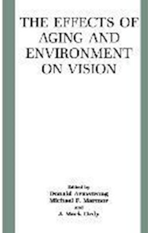 The Effects of Aging and Environment on Vision