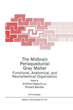 The Midbrain Periaqueductal Gray Matter