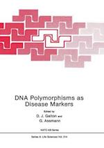 Deoxyribonucleic Acid Polymorphisms as Disease Markers