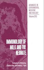 Immunology of Milk and the Neonate