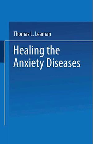 Healing the Anxiety Diseases