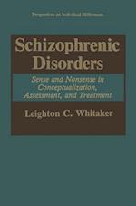 Schizophrenic Disorders: