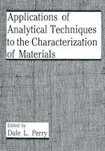 Applications of Analytical Techniques to the Characterization of Materials