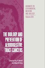 Biology and Prevention of Aerodigestive Tract Cancers
