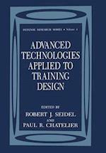 Advanced Technologies Applied to Training Design