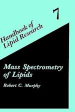 Mass Spectrometry of Lipids