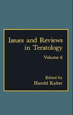 Issues and Reviews in Teratology