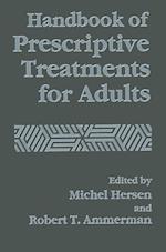 Handbook of Prescriptive Treatments for Adults