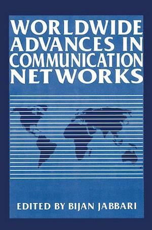 Worldwide Advances in Communication Networks