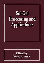 Sol-Gel Processing and Applications