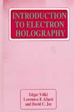 Introduction to Electron Holography