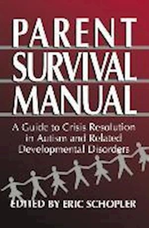 Parent Survival Manual