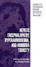 Hepatic Encephalopathy, Hyperammonemia and Ammonia Toxicity