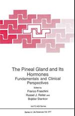 The Pineal Gland and Its Hormones