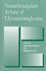 Nonanticoagulant Actions of Glycosaminoglycans