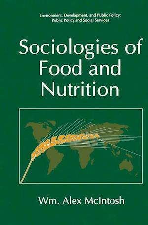 Sociologies of Food and Nutrition