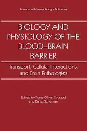 Biology and Physiology of the Blood-Brain Barrier