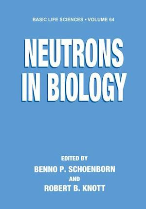 Neutrons in Biology