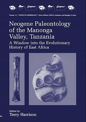 Neogene Paleontology of the Manonga Valley, Tanzania