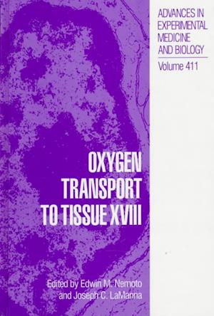 Oxygen Transport to Tissue XVIII