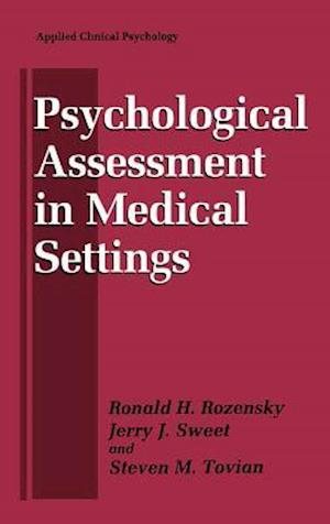 Psychological Assessment in Medical Settings