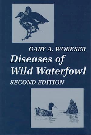 Diseases of Wild Waterfowl