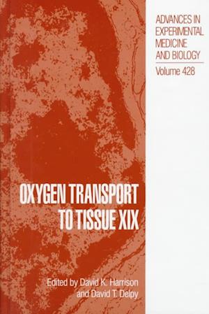 Oxygen Transport to Tissue XIX