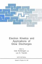 Electron Kinetics and Applications of Glow Discharges