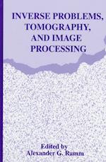 Inverse Problems, Tomography, and Image Processing